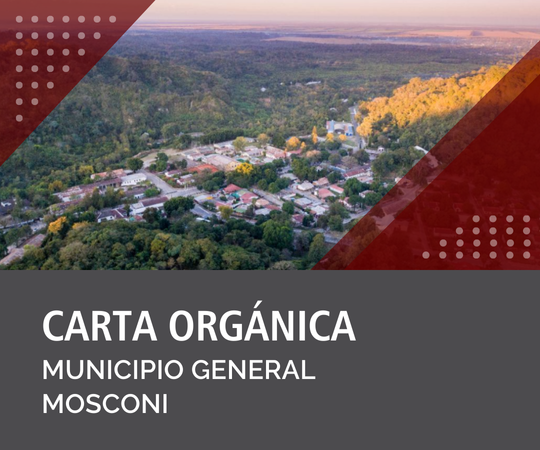 Carta Orgánica de General Mosconi